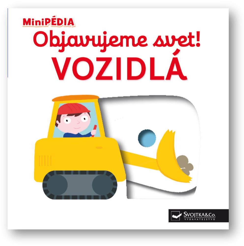 Objavujeme svet! Vozidlá
