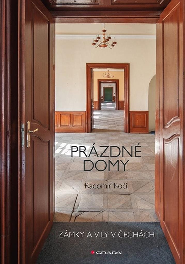 Prázdné domy zámky a vily: v Čechách