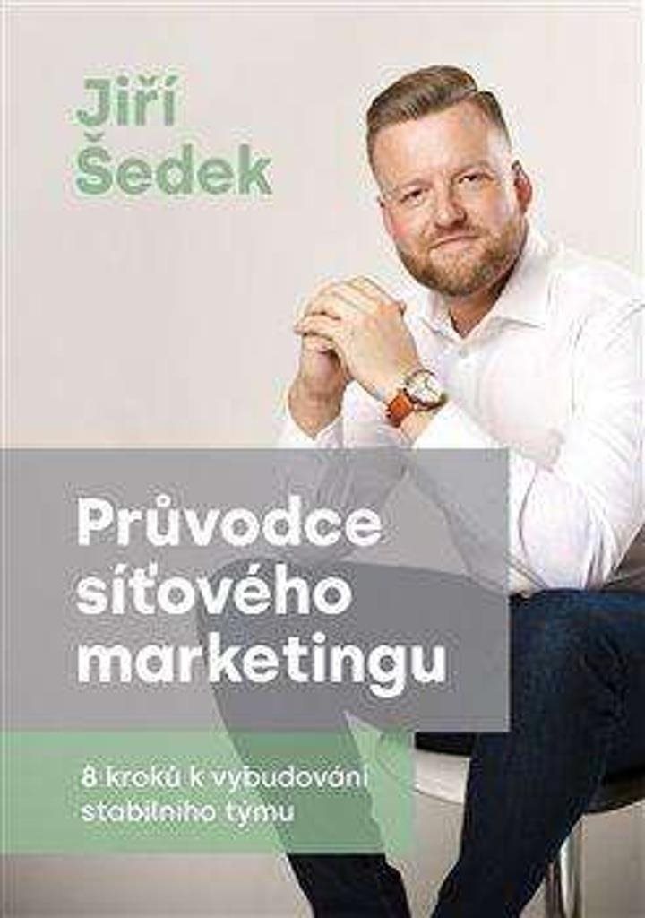 Průvodce síťového marketingu: 8 kroků k vybudování stabilního týmu
