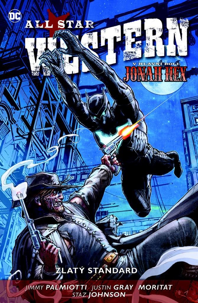 All Star Western Zlatý standard: V hlavní roli Jonah Hex