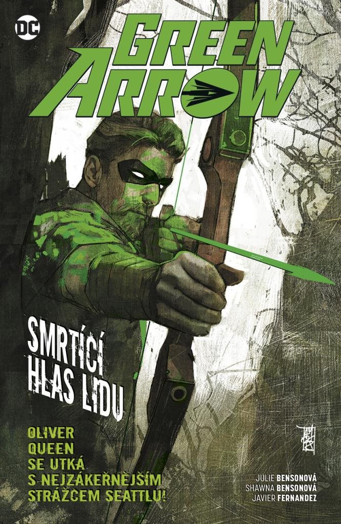 Green Arrow: Smrtící hlas lidu