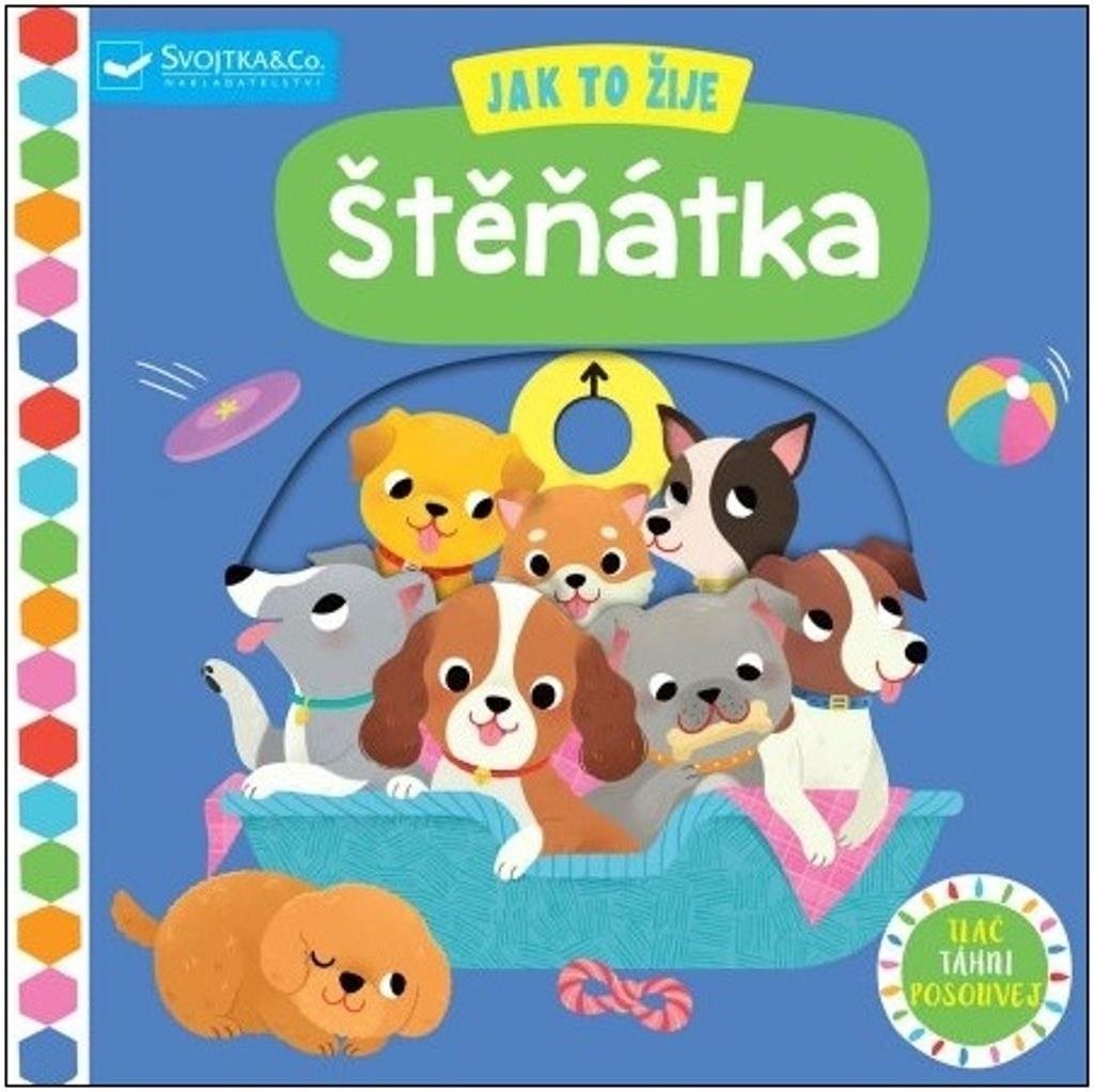 Jak to žije Štěňátka