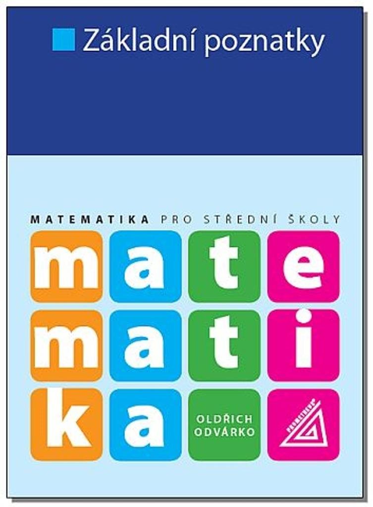 Matematika pro střední školy - základní poznatky