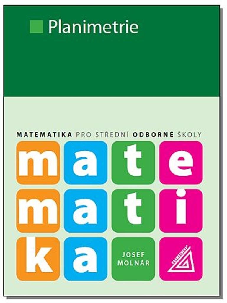 Planimetrie: Matematika pro střední odborné školy
