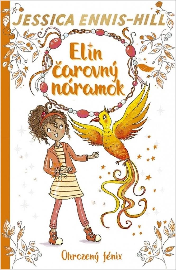 Elin čarovný náramok Ohrozený fénix