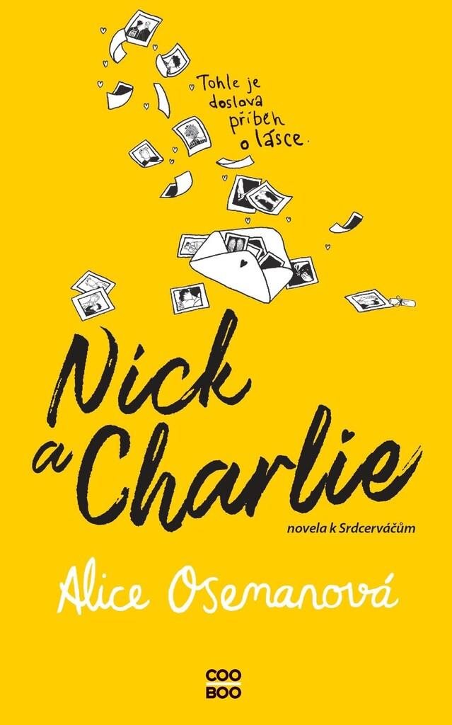 Nick a Charlie: Novela k Srdcerváčům