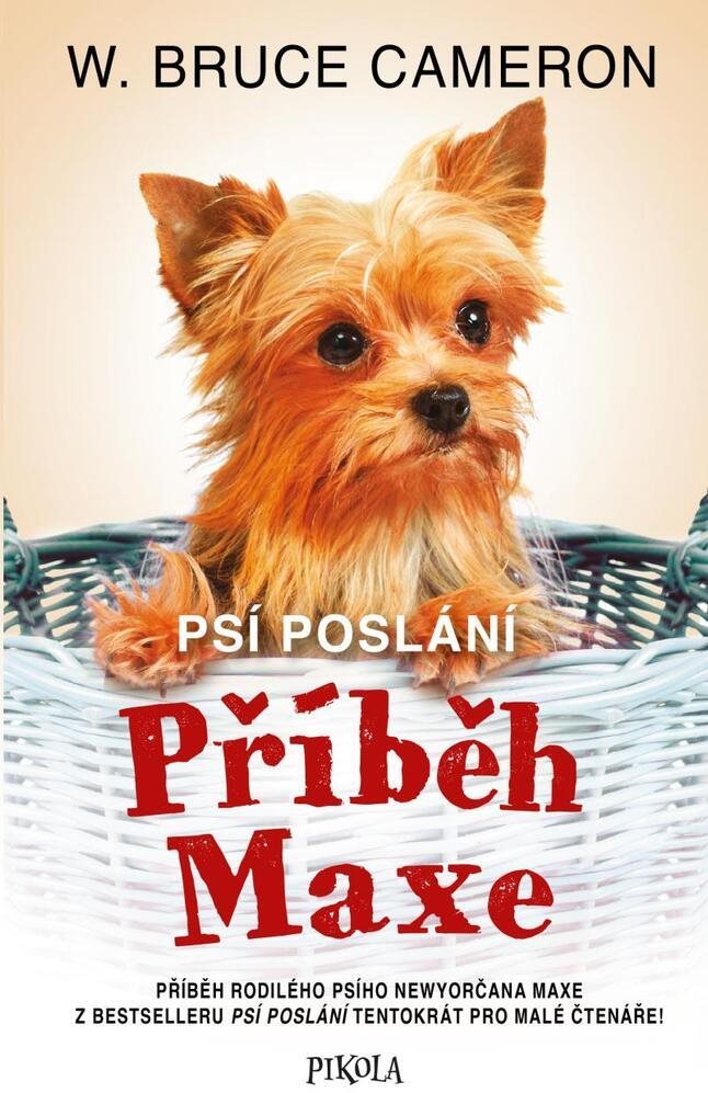 Psí poslání Příběh Maxe