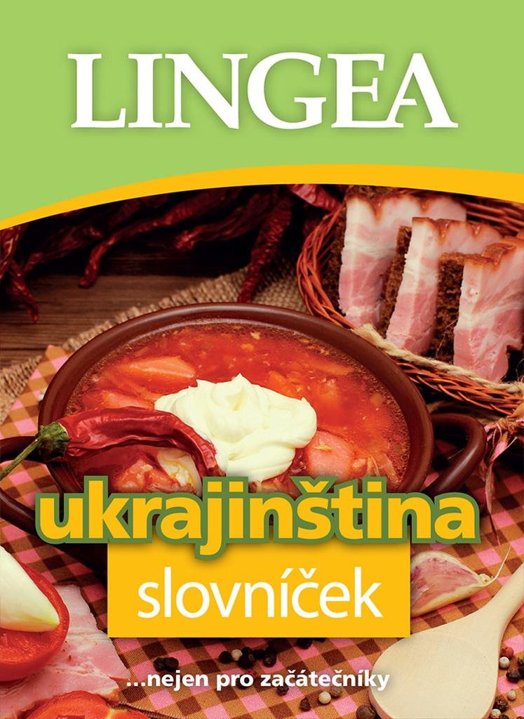Ukrajinština slovníček: ... nejen pro začátečníky