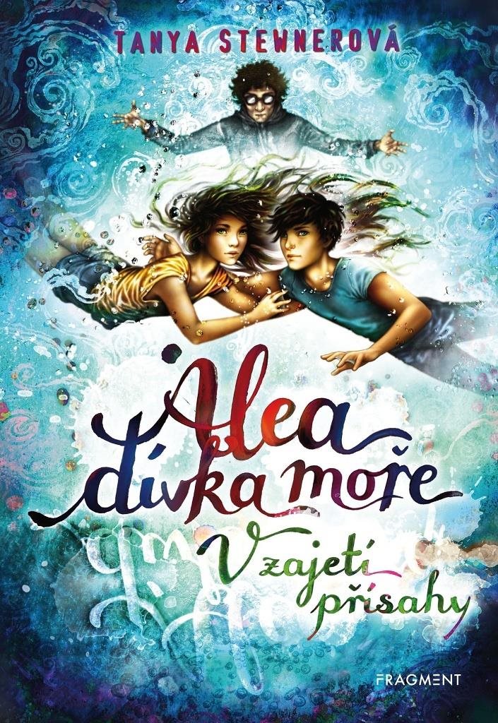 Alea dívka moře V zajetí přísahy