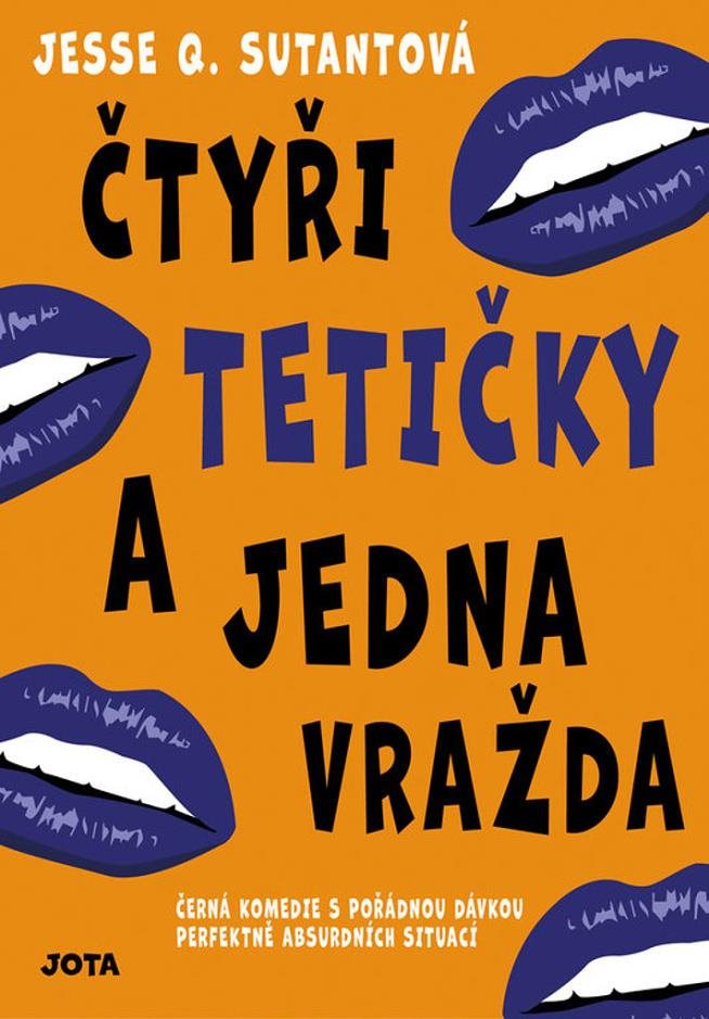 Čtyři tetičky a jedna vražda: Černá komedie s pořádnou dávkou perfektně absurdních situací