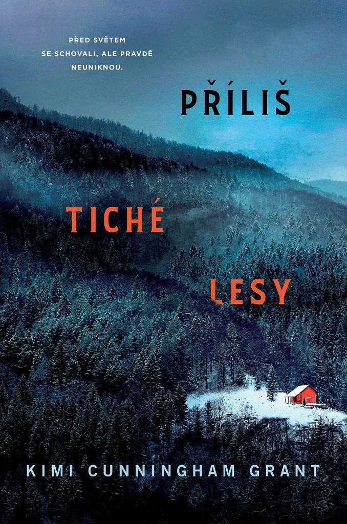 Příliš tiché lesy: Před světem se schovali, ale pravdě neuniknou.