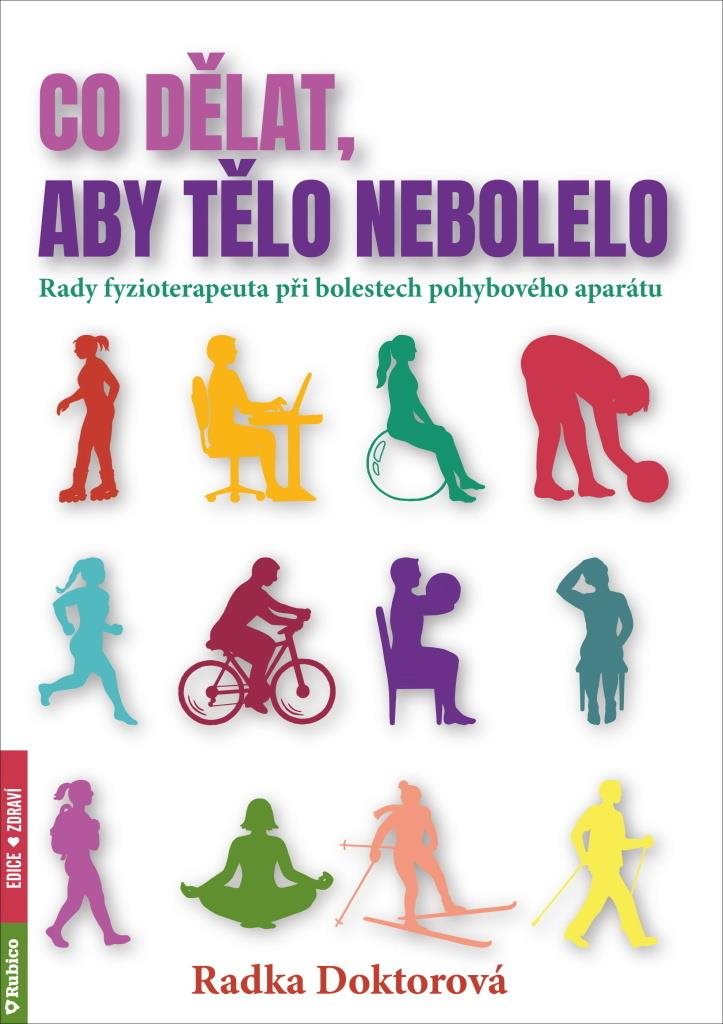 Co dělat, aby tělo nebolelo: Rady fyzioterapeuta při bolestech pohybového aparátu