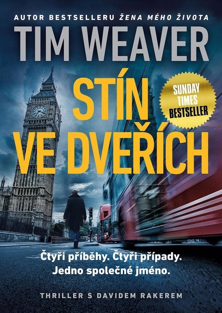 Stín ve dveřích: Čtyři příběhy. Čtyři případy. Jedno společné jméno.