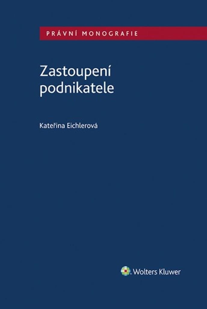 Kniha Zastoupení podnikatele od Wolters Kluwer