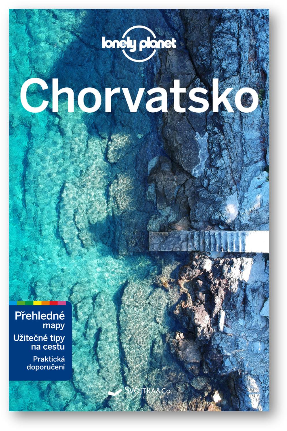 Chorvatsko: Přehledné mapy, Užitečné tipy na cestu, Praktická doporučení