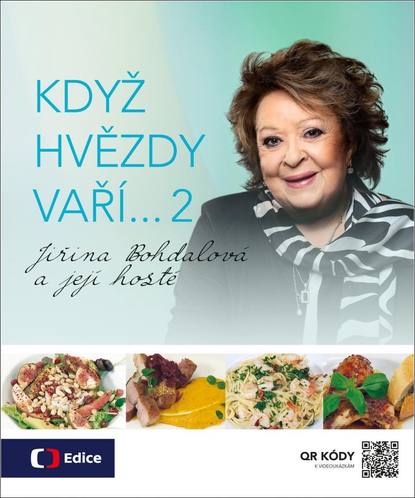 Když hvězdy vaří… 2: Jiřina Bohdalová a její hosté