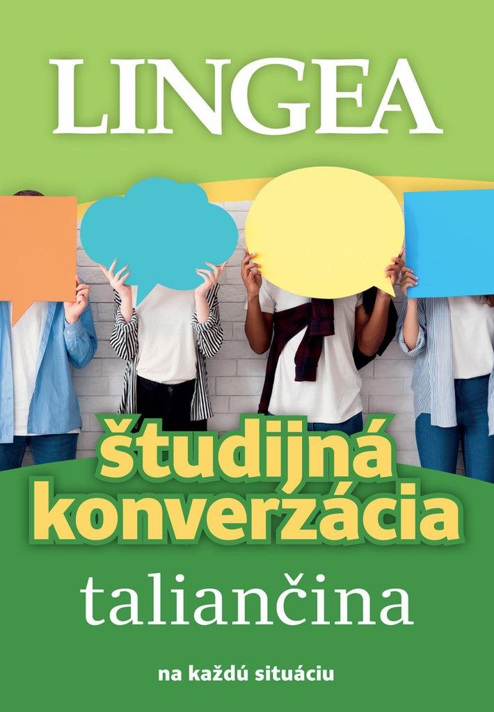 Študijná konverzácia Taliančina - učebnica taliančiny