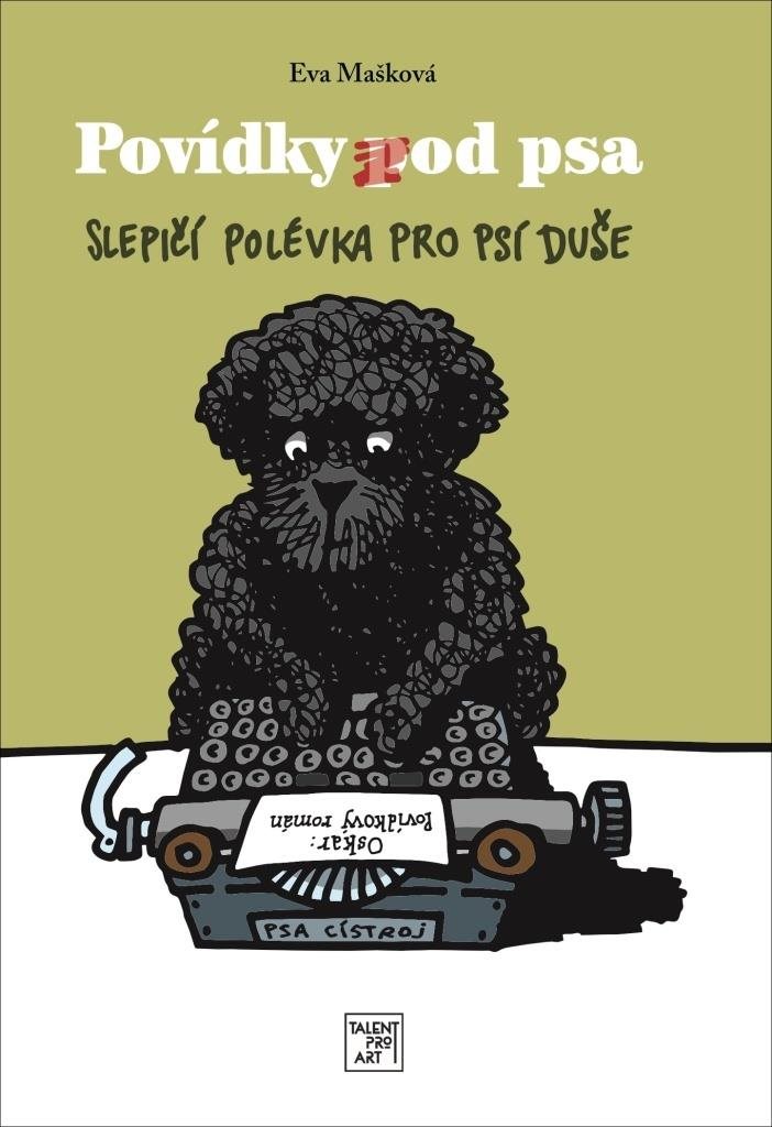 Povídky pod psa: Slepičí povídka pro psí duše