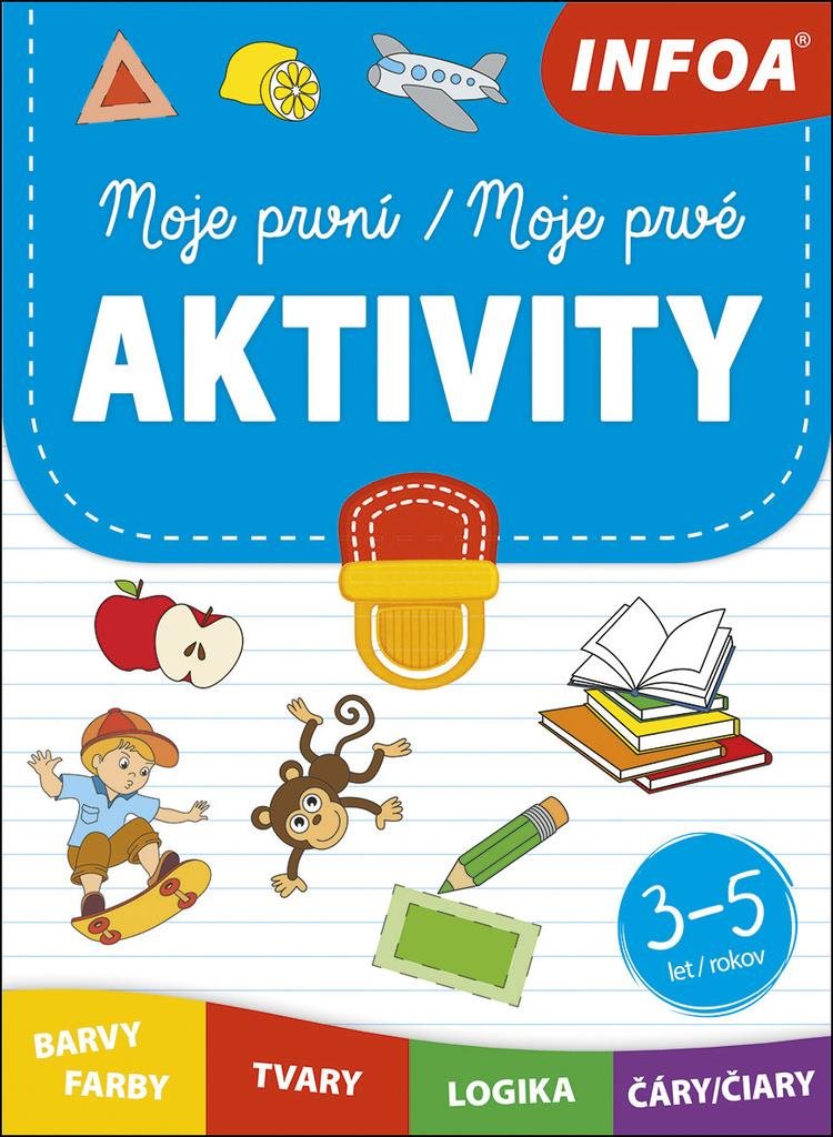 Moje první aktivity/Moje prvé aktivity: 3-5 let