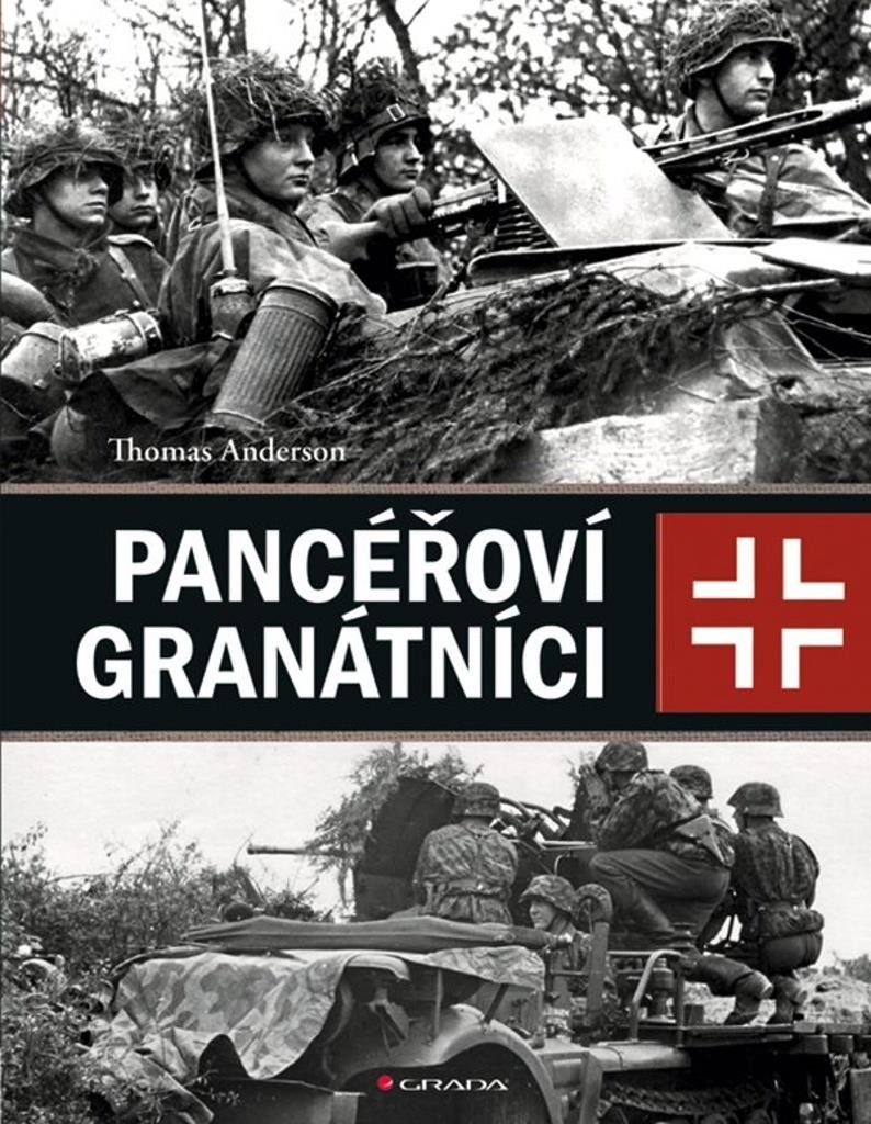 Pancéřoví granátníci: Německá mechanizovaná pěchota