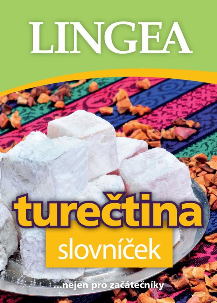 Turečtina slovníček: ... nejen pro začátečníky