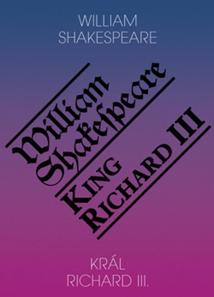 Král Richard III. / King Richard III