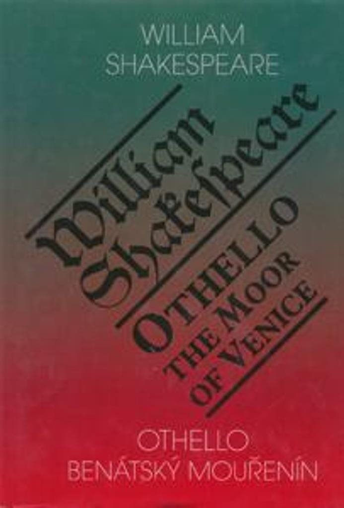 Othello, benátský mouřenín/Othello, The Moor of Venice