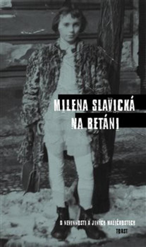 Na Betáni: O nevinnosti a jiných maličkostech