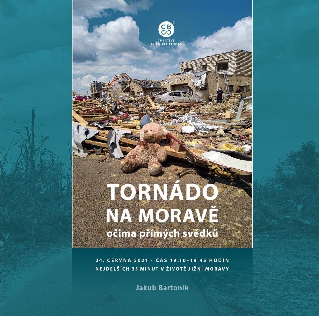 Tornádo na Moravě očima přímých svědků: 24. června 2021, čas 19:10-19:45 hodin, Nejdelších 35 minut