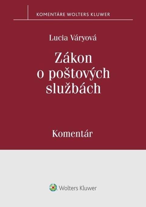 Obálka knihy Zákon o poštových službách: Komentář od Wolters Kluwer