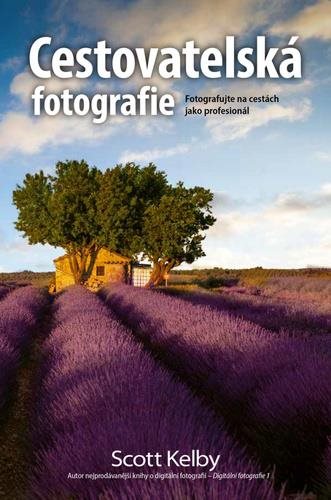 Cestovatelská fotografie: Fotografujte na cestách jako profesionál