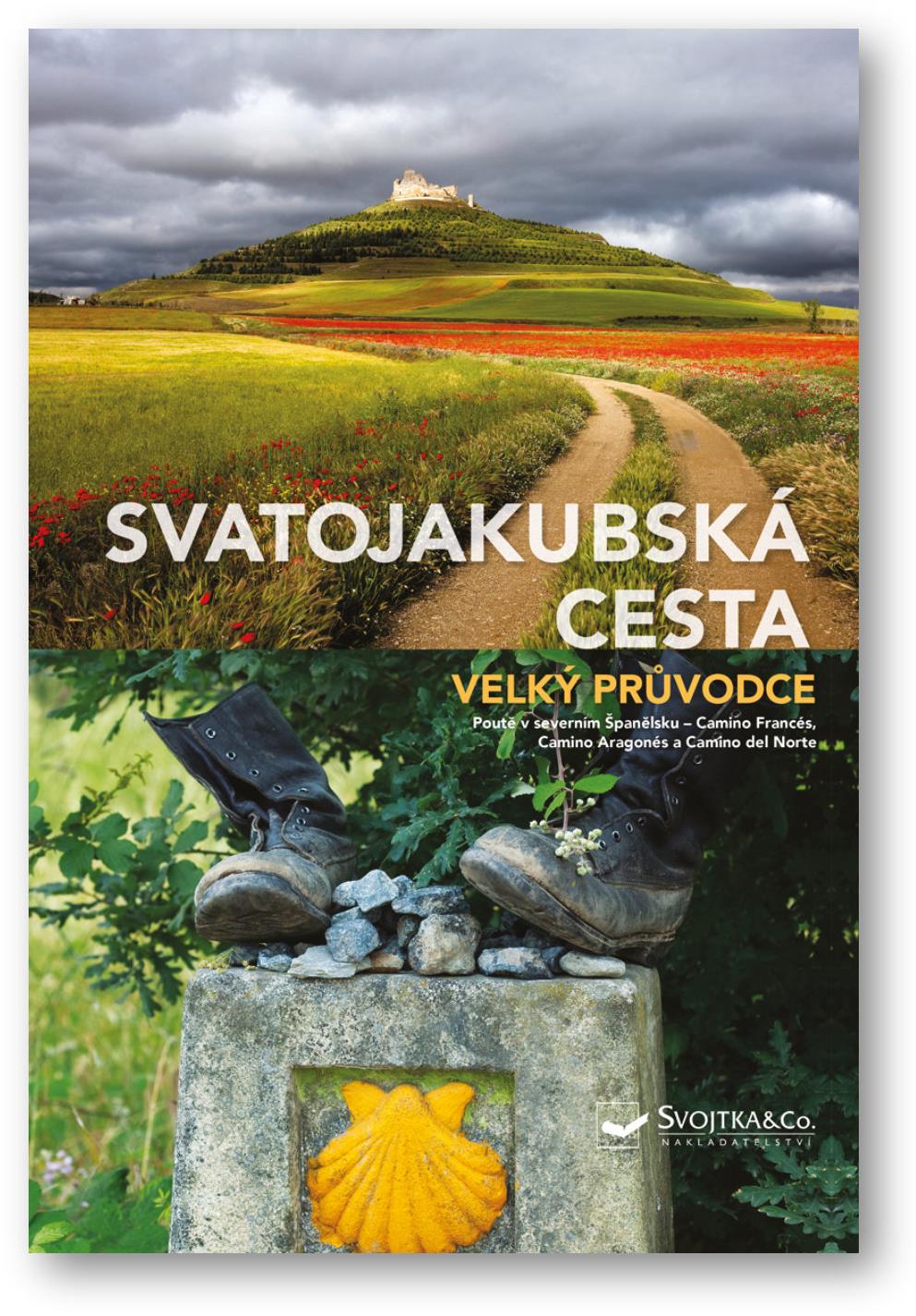 Svatojakubská cesta: Velký průvodce
