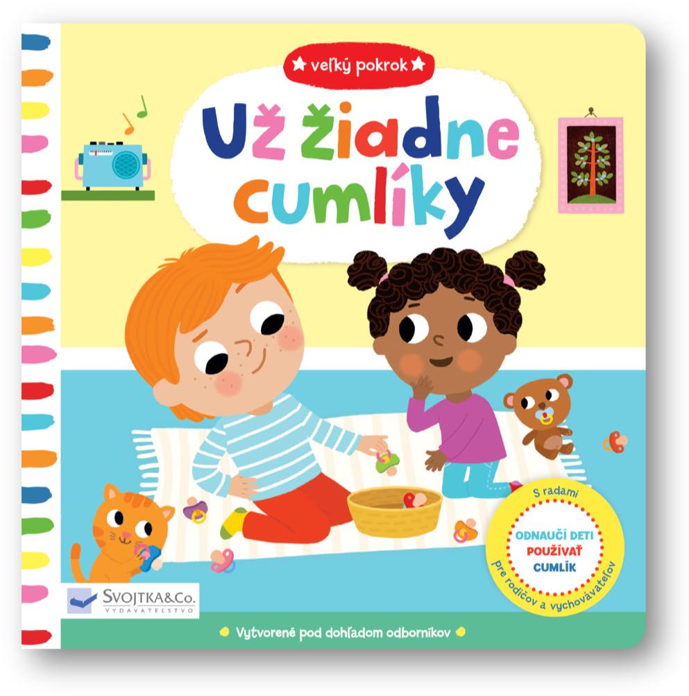 Už žiadne cumlíky