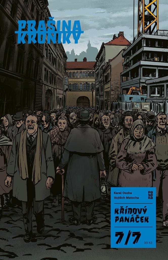 Prašina Křídový panáček 7 Hlas Prašiny