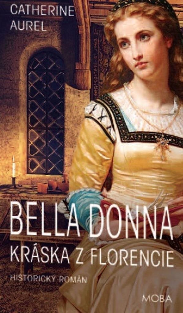 Bella Dona: Kráska z Florencie