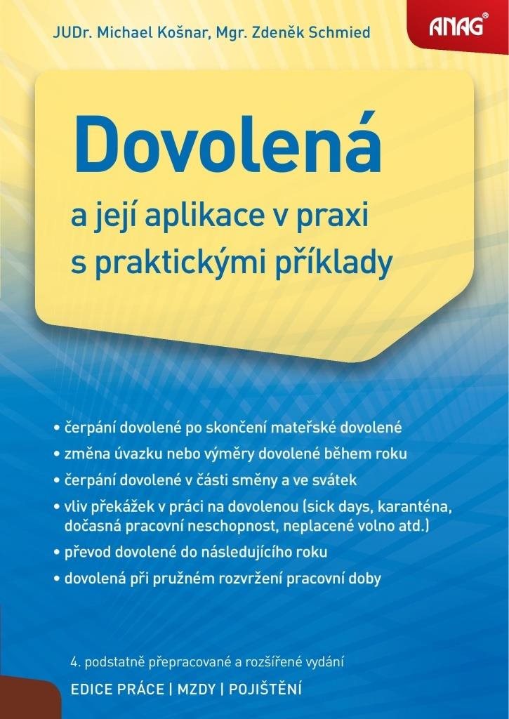Dovolená a její aplikace v praxi s praktickými příklady: 4. podstatně přepracované a rozšířené vydán