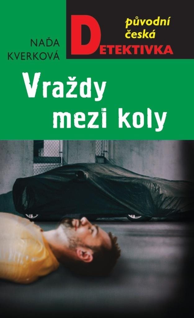 Vraždy mezi koly: Původní česká detektivka