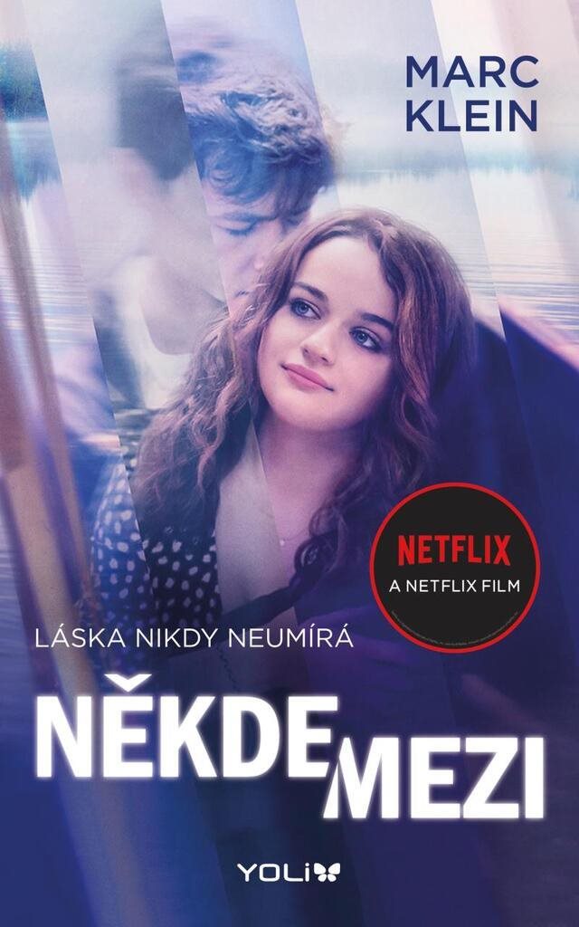 Někde mezi: Láska nikdy neumírá