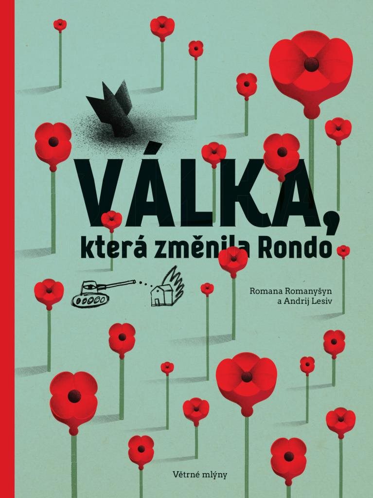 Válka, která změnila Rondo