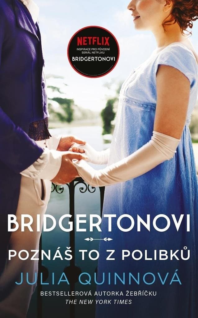 Bridgertonovi Poznáš to z polibků