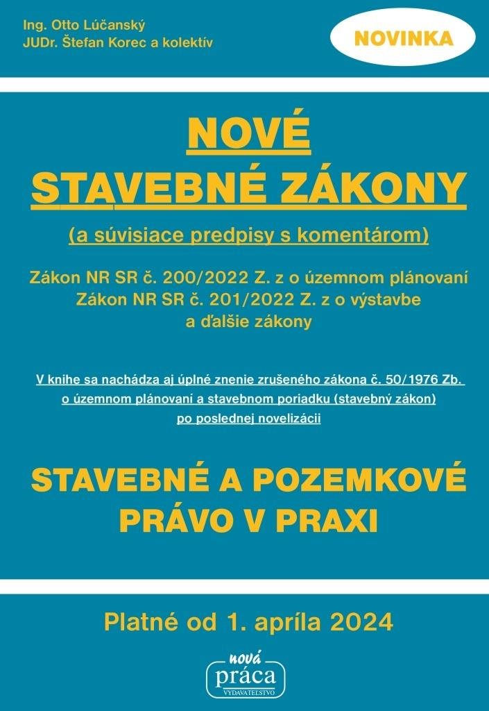 Nové stavebné zákony s komentárem a súvisiace predpisy