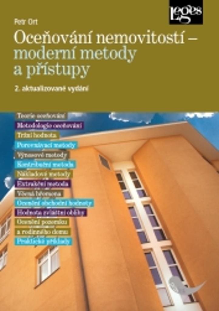 Oceňování nemovitostí Moderní metody a přístupy: 2. aktualizované vydání