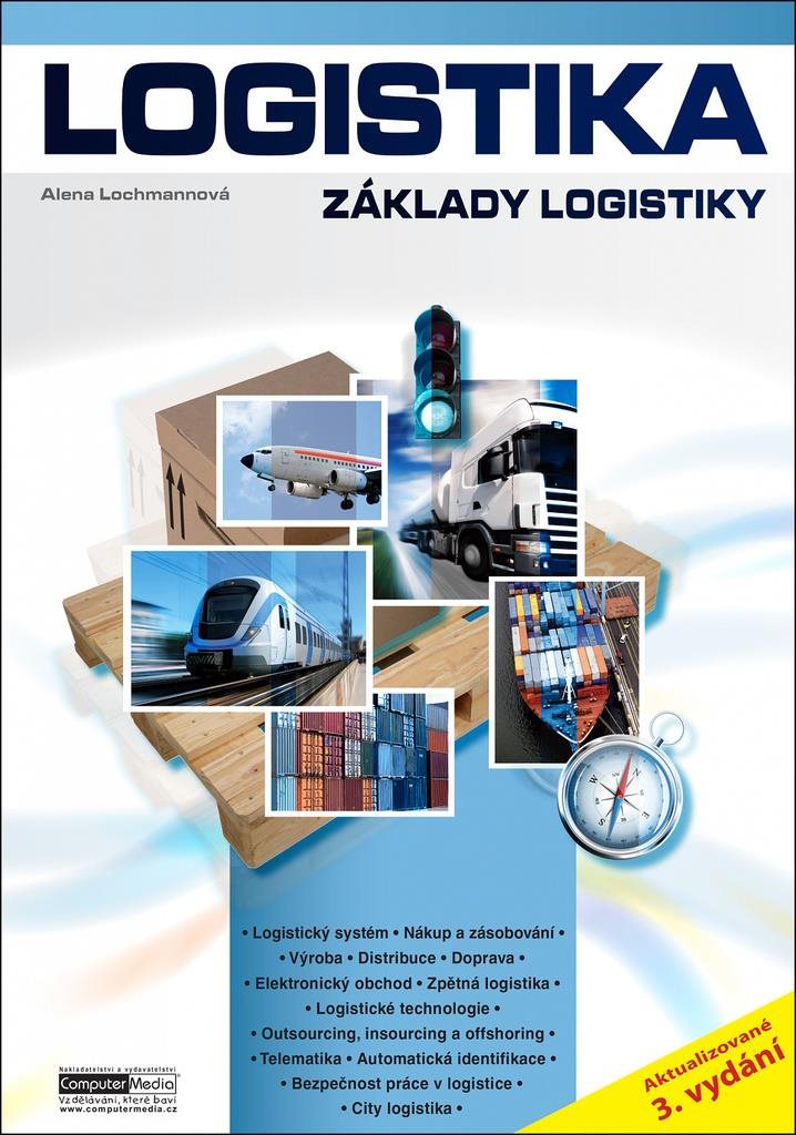 Logistika: Základy logistiky