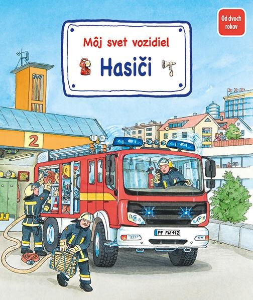 Môj svet vozidiel Hasiči