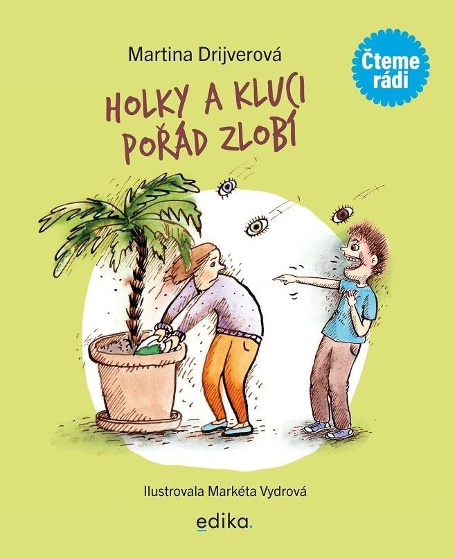 Holky a kluci pořád zlobí: Čteme rádi