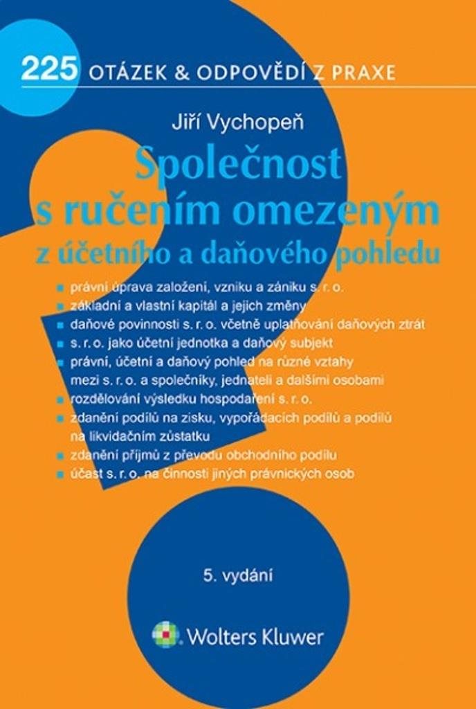 Společnost s ručením omezeným z účetního a daňového pohledu: 225 otázek a odpovědí z praxe