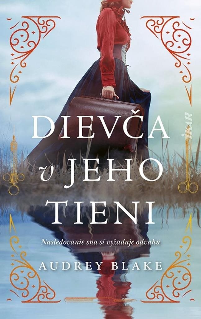 Dievča v jeho tieni: Nasledovanie sna si vyžaduje odvahu