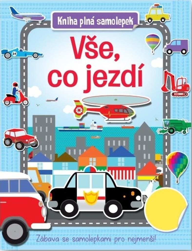 Vše, co jezdí Kniha plná samolepek
