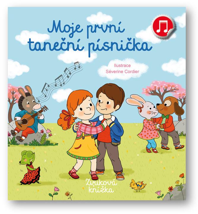 Moje první taneční písnička: Zvuková knížka