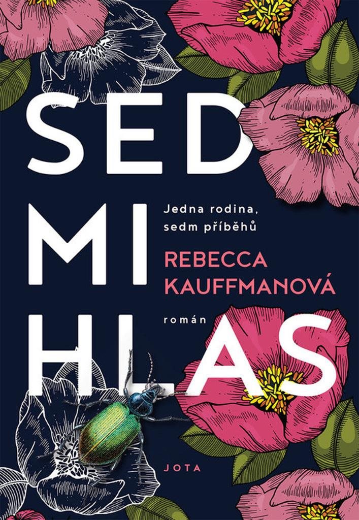 Sedmihlas: Jedna rodina, sedm příběhů